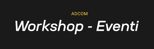 Adcom Workshop